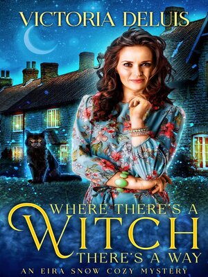 cover image of Where There's a Witch, There's a Way